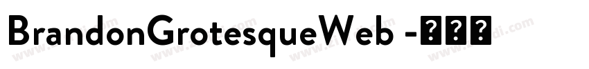 BrandonGrotesqueWeb 字体转换